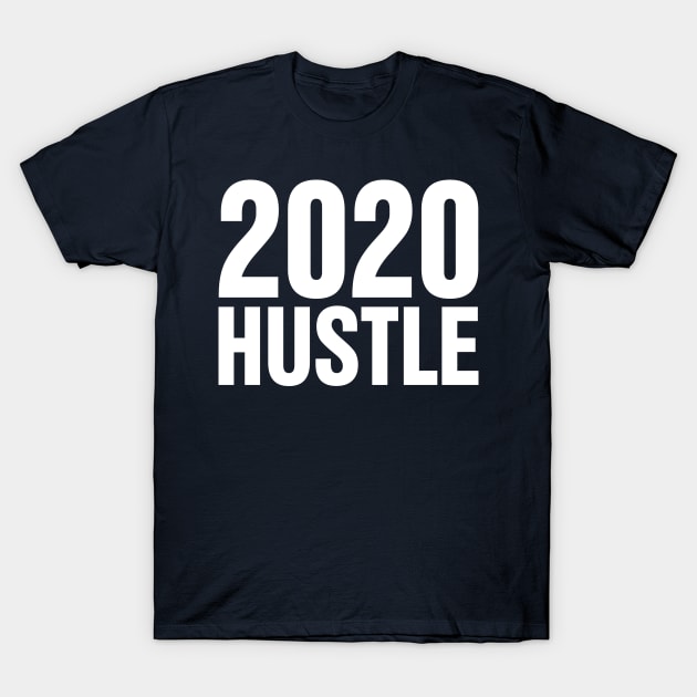 2020 Hustle I | Happy New Year 2020 T-Shirt by GaryVeeApparel
